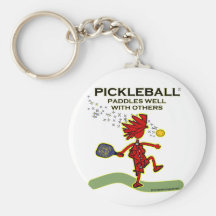 Pickleball Paddles Well With Others Keychain