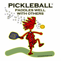 Pickleball Paddles Well With Others Acrylic Cut Outs
