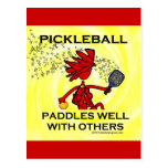 Pickleball Paddles Well With Others Postcards