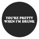 Pickup Line - YOURE PRETTY WHEN IM DRUNK T-SHIRT stickers
