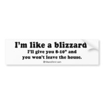 Pickup Lines - "I'm like a blizzard"