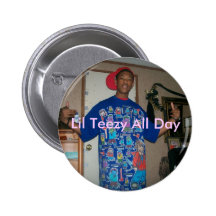 Picture 007, Lil Teezy All Day Pin