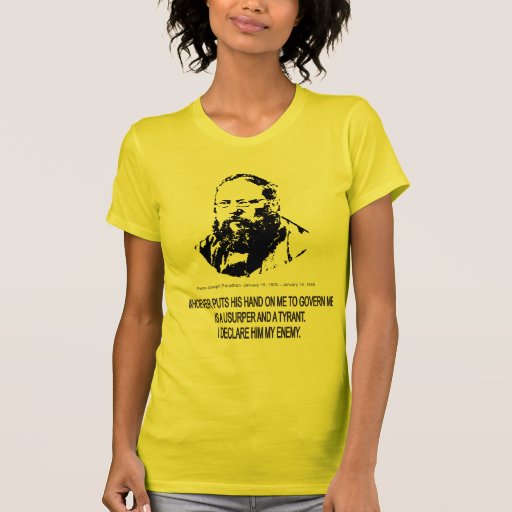 Pierre-Joseph Proudhon T-shirts