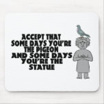 Pigeon Or Statue Mouse Pad