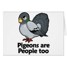 Pigeons are People too Cards