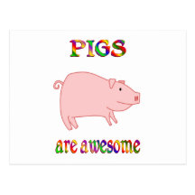 Pigs are Awesome Post Card