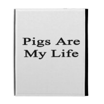 Pigs Are My Life iPad Folio Cases