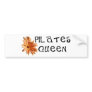 Pilates queen unique design! bumper stickers
