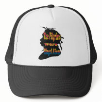 Pilgrims 2 trucker hat