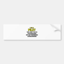 Pilot...Superior Intelligence Bumper Sticker