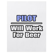 Pilot...Will Work For Beer