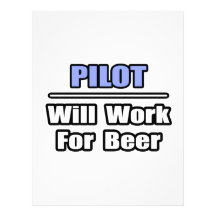 Pilot...Will Work For Beer Personalized Letterhead