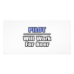 Pilot...Will Work For Beer photo cards