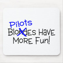 Pilots Have More Fun Mousepad