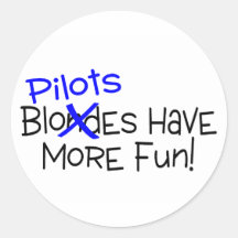 Pilots Have More Fun Sticker