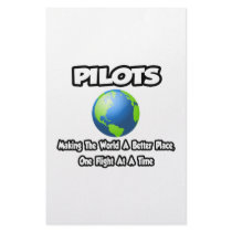 Pilots...Making the World a Better Place