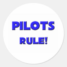 Pilots Rule! Round Sticker