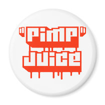 Pimp Juice -- Apparel Fridge Magnet