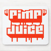 Pimp Juice -- Apparel Mousepads