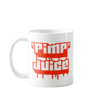 Pimp Juice -- Apparel Mug