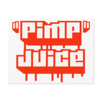 Pimp Juice -- Apparel Postcards