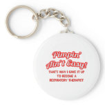 Pimpin' Ain't Easy .. Respiratory Therapist Keychains