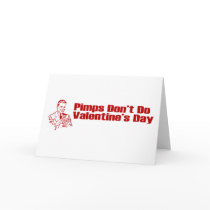 Pimps Don't Do Valentine's Day