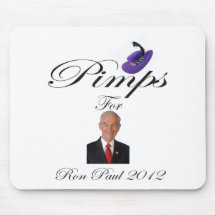 Pimps for Ron Paul 2012 Mousepads