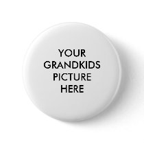 PIN BUTTON with GRANDKIDS PICTURE ON IT
