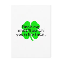 Pinch Me And I'll Punch You In The Face Post Cards
