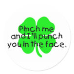Pinch Me And I'll Punch You In The Face stickers