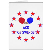 Ping Pong Ace of Swings Greeting Card