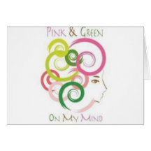 Pink and Green on My Mind Card