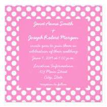 Pink and White Polka Dot Wedding Invitation invitations