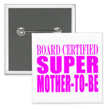 Pink Baby Showers Gifts : Super Mother to Be