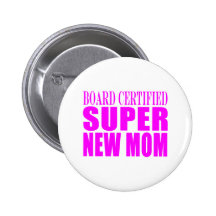 Pink Baby Showers Gifts : Super New Mom