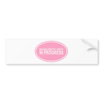 Pink Bachelorette Party in Progress Tees Gifts Bumper Stickers