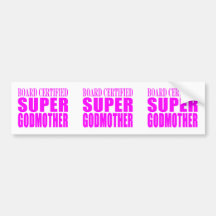 Pink Baptisms & Birthdays : Super Godmother Bumper Sticker