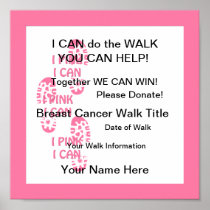 Pink Breast Cancer Walker Pink I Can  Poster