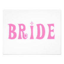 Pink Bride Tshirts and Gifts Invitations