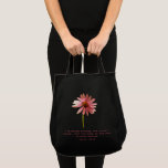 Pink Cone Flower If that flower starts to fade Tote Bags