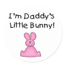 Pink Daddy's Little Bunny T-shirts and Gifts Round Sticker