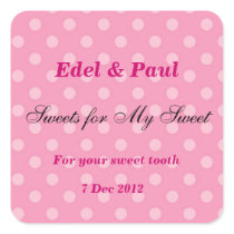 Pink dotty Sweets for my Sweet Sticker