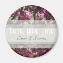 Pink Floral Faith, Hope, Love Magnet