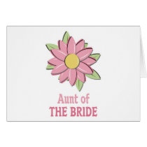 Pink Flower Bride Aunt Greeting Card
