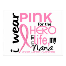 Pink For Hero In Life 2 Nana Breast Cancer Postcard