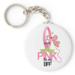 Pink For My BFF Key Chains
