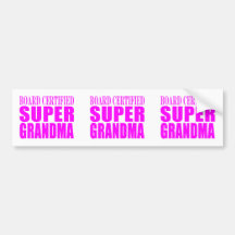 Pink Gifts for Grandmothers : Super Grandma Bumper Stickers