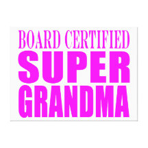 Pink Gifts for Grandmothers : Super Grandma Gallery Wrapped Canvas