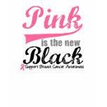 Pink is The New Black Breast Cancer T-Shirts
